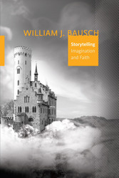Storytelling: Imagination and Faith