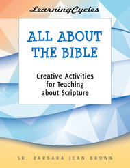 [LearningCycles series] All About the Bible (eResource): Creative Activities about Scripture