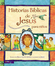 Historias Bíblicas de Jesús Para Niños: Cada Historia Susurra Su Nombre  (Jesus Storybook Bible )