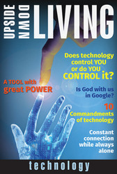 [Upside-Down Living series] Technology: A Bible Study Series