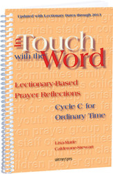 [In Touch with the Word series] In Touch with the Word: Cycle C for Ordinary Time: Lectionary-Based Prayer Reflections 
