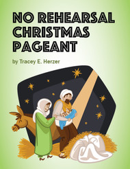 [Advent & Christmas eResources] No-Rehearsal Christmas Pageant (eResource)