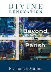 [Divine Renovation Collection] Divine Renovation - Beyond the Parish