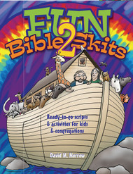 Fun Bible Skits 2 (eResource): Ready-to-Go Scripts & Activities