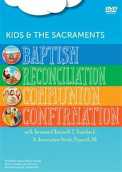 [Kids and the Sacraments DVDs] Set of Four Sacraments (DVD): Kids and the Sacraments