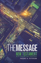 The Message: New Testament with Psalms and Proverbs (large)