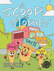 [Come to the Table VBS Theme] A Scoop of Stories (Booklet): Child Booklet for Preschoolers