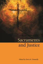 Sacraments and Justice