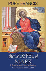 The Gospel of Mark: A Spiritual and Pastoral Reading