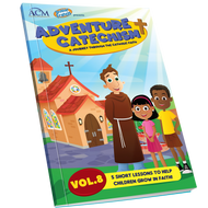 [Adventure Catechism Readers] Adventure Catechism Reader Volume 8: Reader